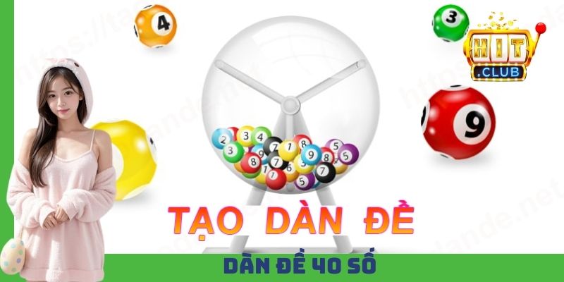 Dàn đề 40 số